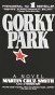 Gorky Park by Smith, Martin Cruz