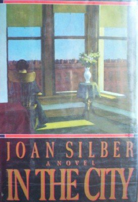 In the City by Silber, Joan