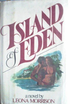 Island of Eden by Morrison, Leona