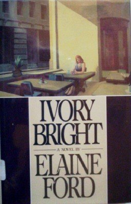 Ivory Bright by Ford, Elaine