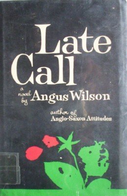 Late Call by Wilson, Angus