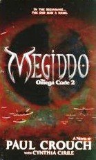 Megiddo The Omega Code 2 by Crouch, Paul