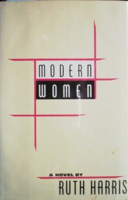 Modern Women by Harris, Ruth