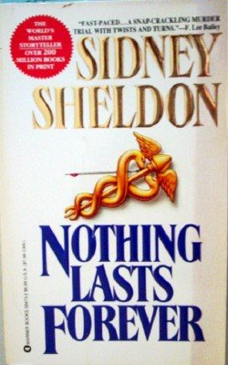 Nothing Lasts Forever by Sheldon, Sidney