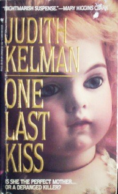 One Last Kiss by Kelman, Judith