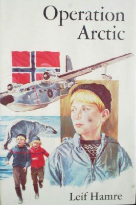 Operation Arctic by Hamre, Leif