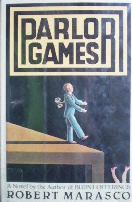 Parlor Games by Marasco, Robert
