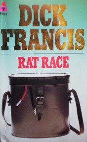 Rat Race by Francis, Dick