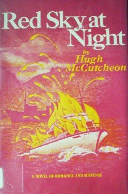 Red Sky at Night by McCutcheon, Hugh
