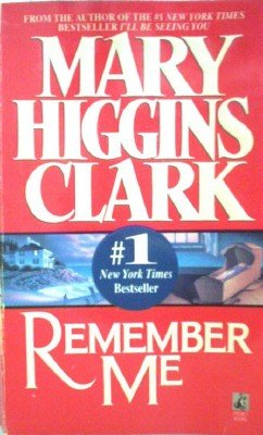 Remember Me by Clark, Mary Higgins