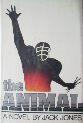 The Animal by Jones, Jack