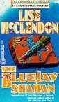 The Bluejay Shaman by McClendon, Lise