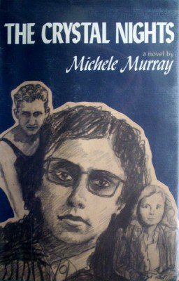 The Crystal Nights by Murray, Michele