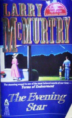 The Evening Star by McMurtry, Larry