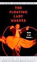 The Floating Lady Murder by Stashower, Daniel