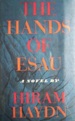 The Hands of Esau by Haydn, Hiram