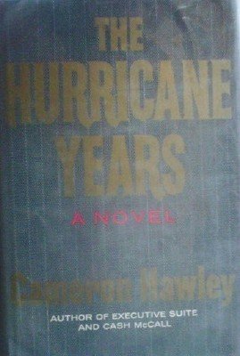 The Hurricane Years by Hawley, Cameron