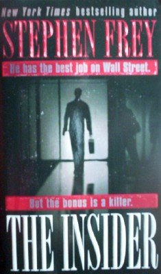 The Insider by Frey, Stephen
