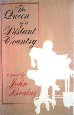 The Queen of a Distant Country by Braine, John