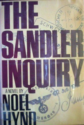 The Sandler Inquiry by Hynd, Noel