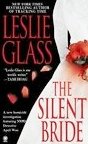 The Silent Bride by Glass, Leslie