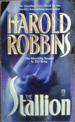 The Stallion by Robbins, Harold