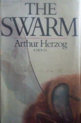The Swarm by Herzog, Arthur
