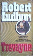 Trevayne by Ludlum, Robert