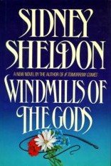 Windmills of the Gods by Sheldon, Sidney