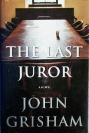 The Last Juror by John Grisham