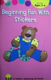 Beginning Fun with Stickers by Kathleen Cubley