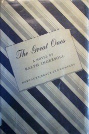 The Great Ones The Love Story Two Important by Ralph Ingersoll