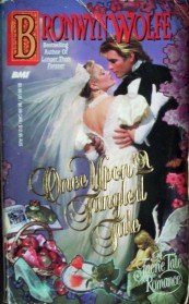 Once Upon a Tangled Tale by Wolfe, Brownyn