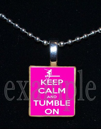 KEEP CALM & TUMBLE ON Gymnastics GYM Scrabble Necklace Pendant Charm or Key-chain