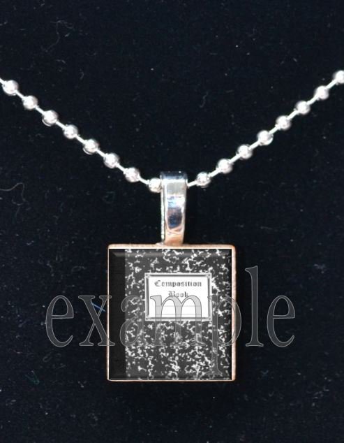 COMPOSITION BOOK School Teacher Scrabble Necklace Pendant Charm or Key-chain Great Gift