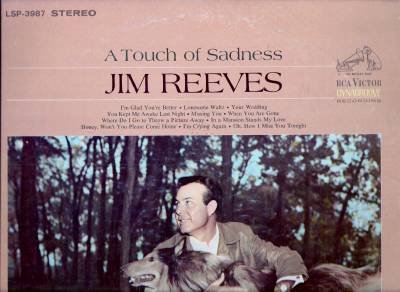 Jim Reeves A Touch of Sadness 1968 RCA Stereo LSP-3987 Nashville Sound Country