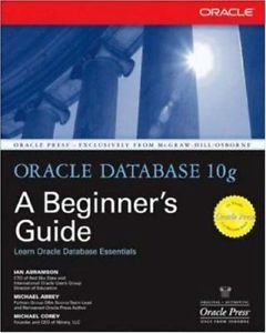 Oracle Database A Beginner's Guide -Abramson Abbey Corey- Softcover