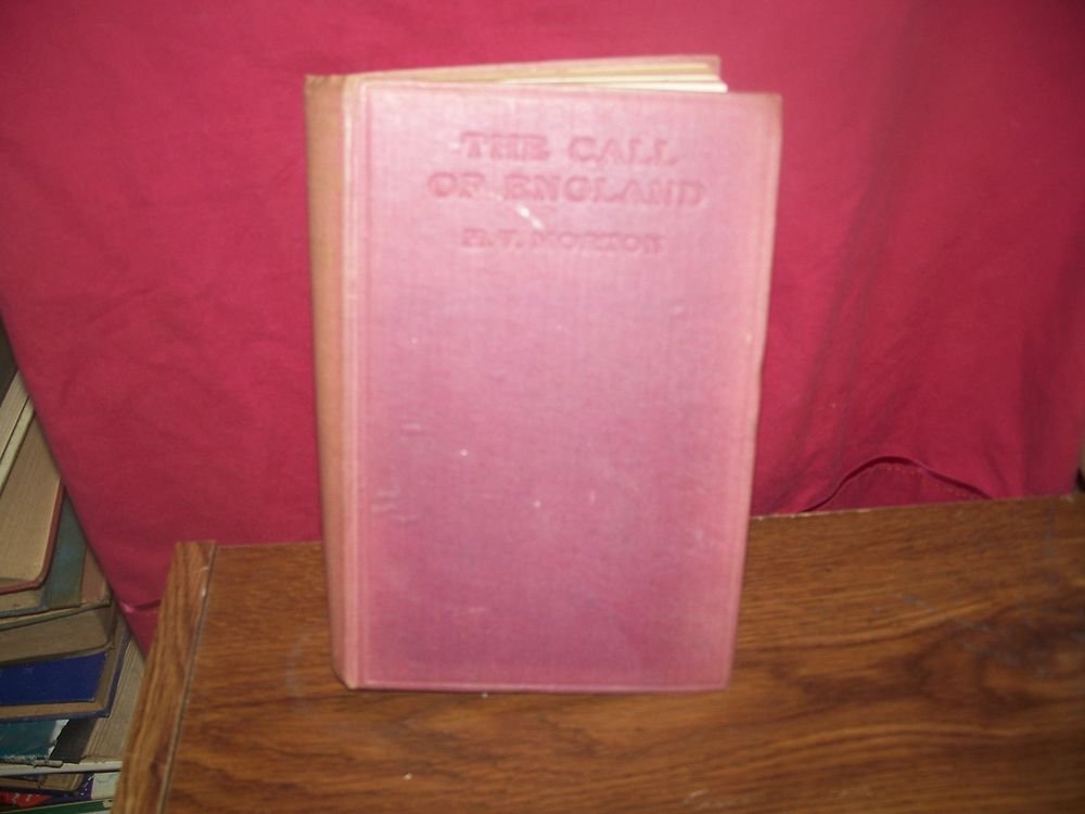 Vintage Book 'The Call Of England' 1930 6th Edition