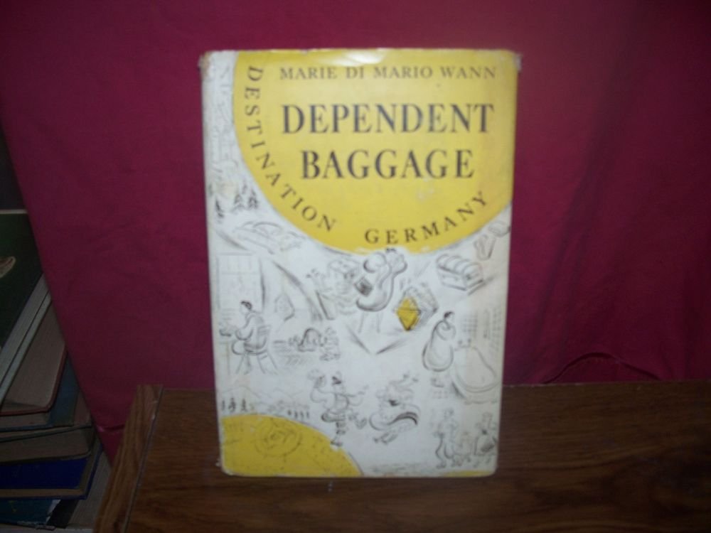 Vintage Book 'Dependent Baggage' 1955