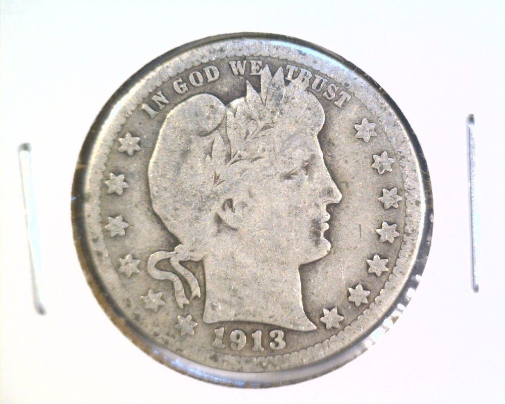 1913 Silver Barber Quarter Good Condition Better Date
