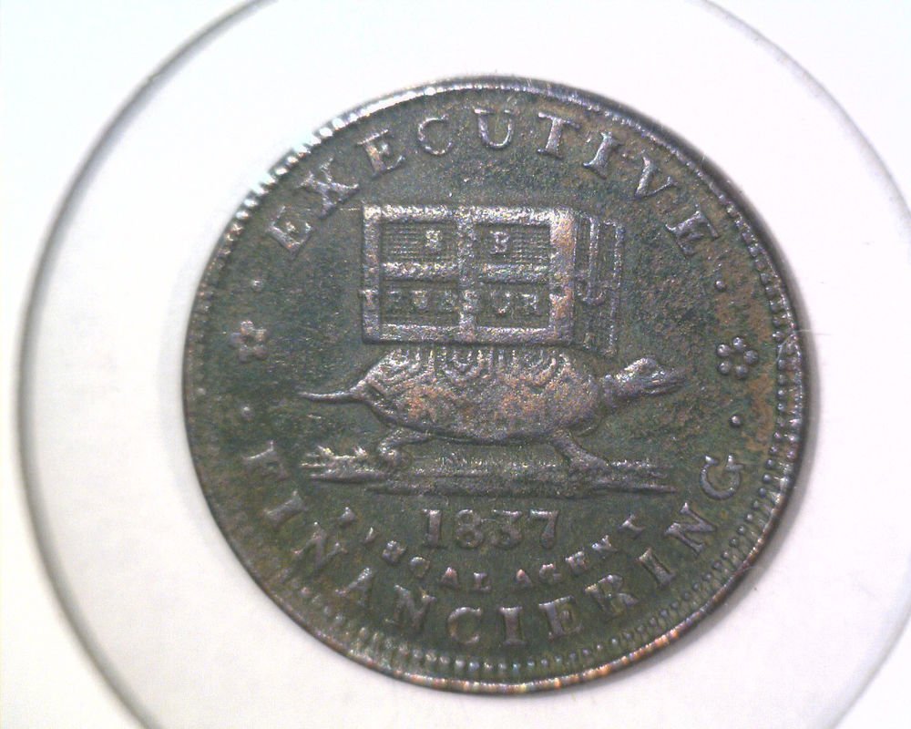 1837 Hard Times Token Our Illustrious Predecessor Off center strike