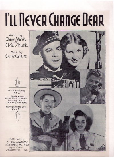 I'll Never Change Dear Stoney & Wilma Lee Cooper 1944 WJJD Chicago Country Western Sheet Music
