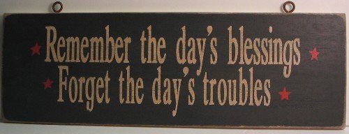 Wooden "Blessings & Troubles" Sign