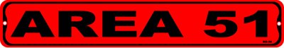 AREA 51, Street Sign, metal