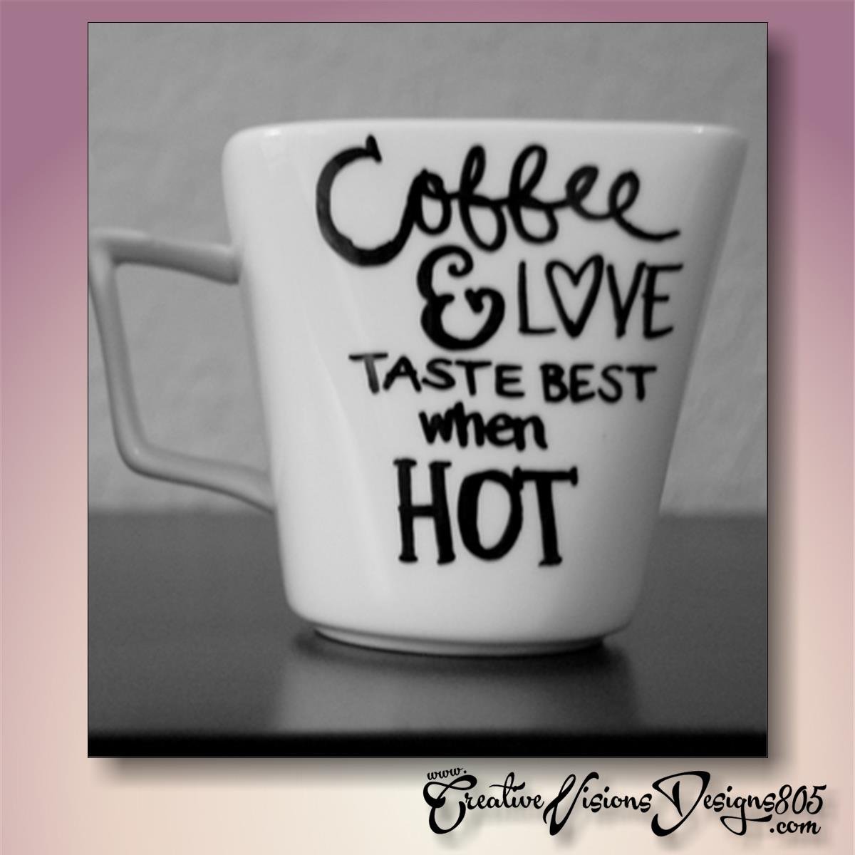 COFFEE AND LOVE - hand decorated coffee mug