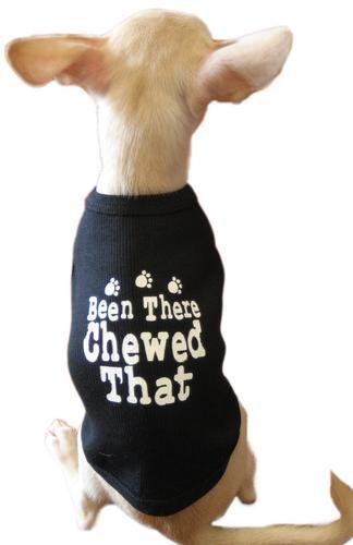 Been There Chewed That T-shirt