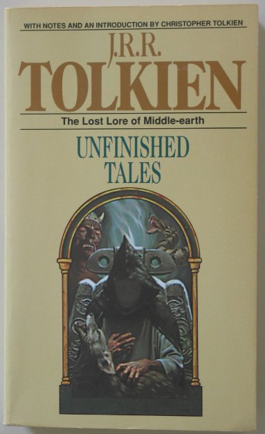 Unfinished Tales By J R Tolkien Ballantine Books Paperback