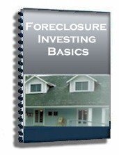 Foreclosure Investing Basics