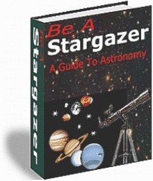 Learn Astronomy Be A Stargazer Beginners Guide Ebook