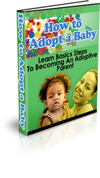 Adoption Basics Guide Adopt Baby Child Ebook